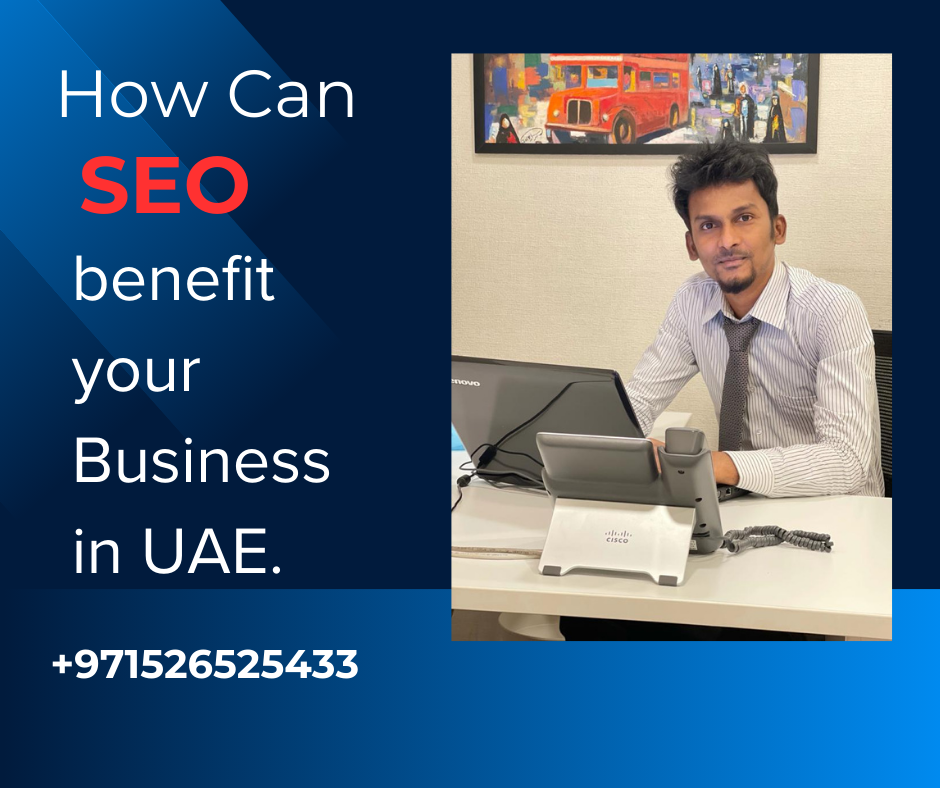 How Can SEO Benefit Your Business in UAE?